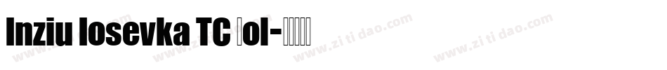 Inziu Iosevka TC Bol字体转换